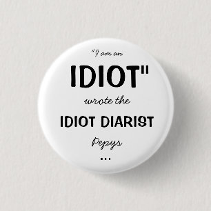Schreckliches Geschichtsidiotdiarist-Abzeichen Button