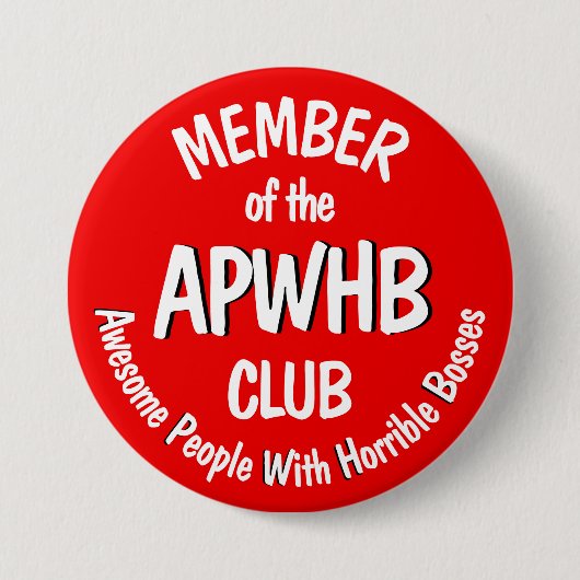 Schreckliches Motto des Chefs v2 Button (Vorderseite)