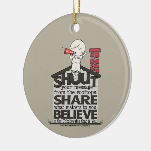 Schrei aus den Rooftops Keramik Ornament (Links)