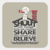 Schrei aus den Rooftops Quadratischer Aufkleber (Vorderseite)