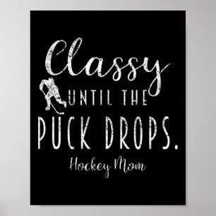 Schrei bis der Puck fällt Hockey-Mama Lustige Hock Poster