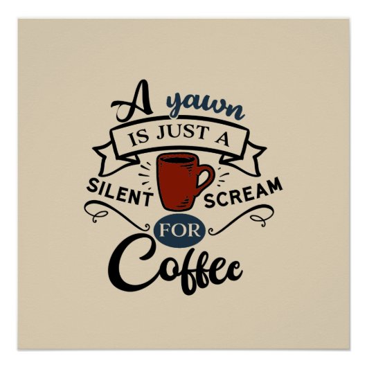 Schrei für das Coffee Word Art Poster (Vorderseite)