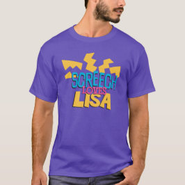 Schrei-Lieben Lisa T-Shirt