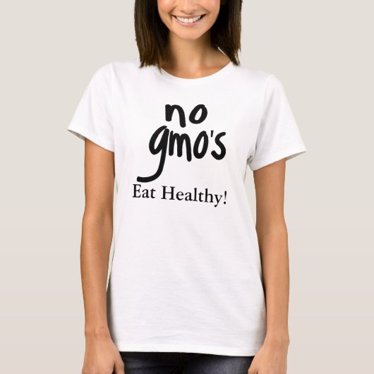 Schrei nicht, dass GVO gesund sind, schütze unsere T-Shirt (Vorderseite)