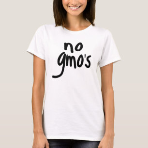 Schrei nicht, dass GVO unser Lebensmittel schützen T-Shirt