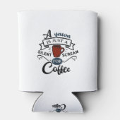 Schrei zum Kaffee Dosenkühler (Rückseite)