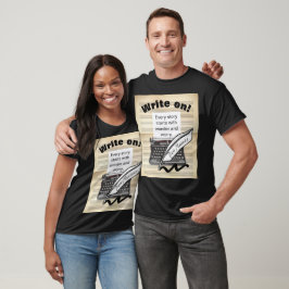 Schreib auf! Personalisierter Autor/Dichter T - Sh T-Shirt