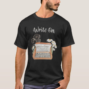 Schreib auf. Vintager Schreibmaschinenpoet Funny N T-Shirt