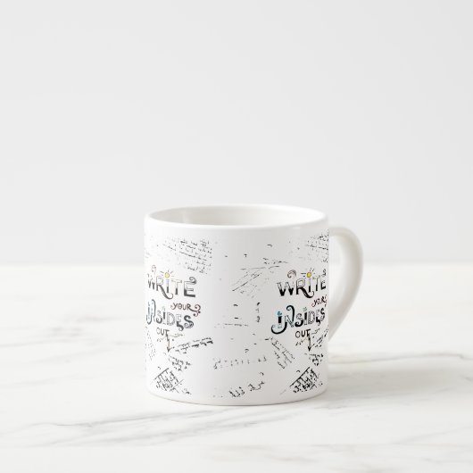Schreib deine Inside OUT! Motto der motivierend Sc Espressotasse (Vorderseite Rechts)