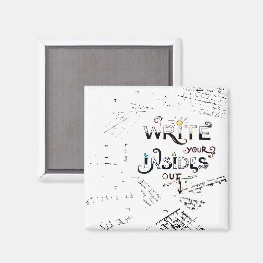 Schreib deine Inside OUT! Motto der motivierend Sc Magnet (Vorderseite/Rückseite)