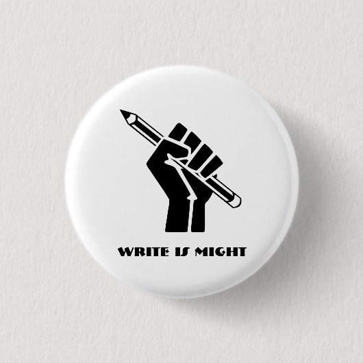 Schreib ist Macht Button (Vorderseite)