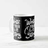 Schreibe-Deine-Eigene-Geschichte-Tasse Kaffeetasse (Vorderseite Links)