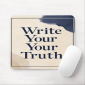 Schreibe Deine Wahrheit Option 2 Mousepad (Mit Mouse)
