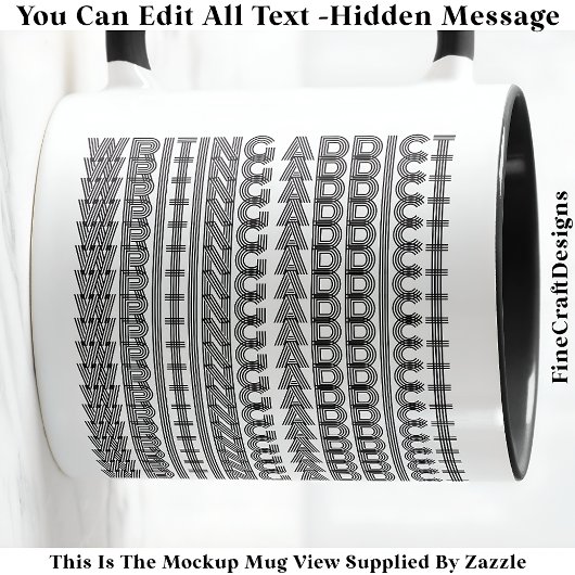 Schreiben Addict versteckte Nachricht Funny Novelt Tasse