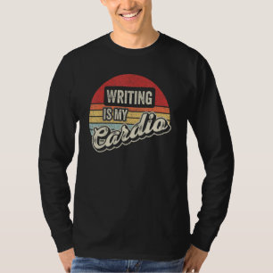 Schreiben Ist Mein Kardio-Training Vintage Retro S T-Shirt