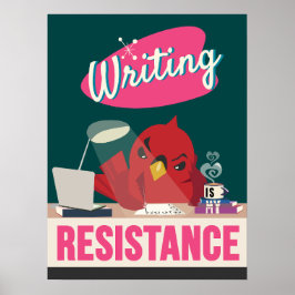 Schreiben ist mein Widerstand - Retrostil drucken Poster