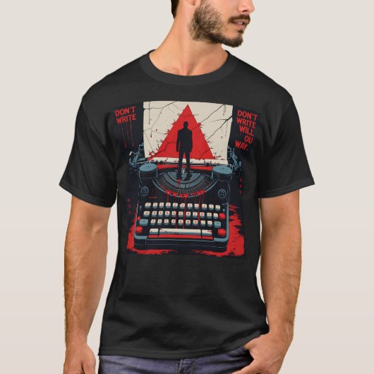 Schreiben nicht T-Shirt (Vorderseite)