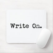 Schreiben Sie auf Geschenke für Verfasser Mousepad (Mit Mouse)