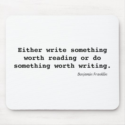 Schreiben Sie etwas wert das Ablesen Mousepad (Vorne)