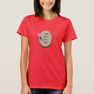 Schreiben Sie Ihre eigene Geschichte Feather und H T-Shirt