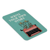 Schreiben Sie Ihre eigene Geschichte Vintag Magnet (Rechte Seite)