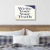 Schreiben Sie Ihre Wahrheit 2 breit Leinwanddruck (Insitu (Schlafzimmer))