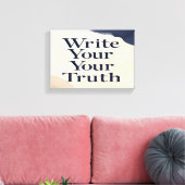 Schreiben Sie Ihre Wahrheit 2 breit Leinwanddruck (Insitu (Wohnzimmer))