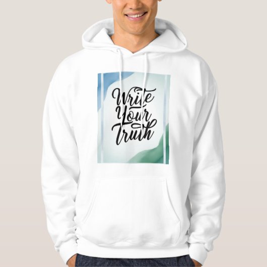 Schreiben Sie Ihre Wahrheit 2 Hoodie (Vorderseite)