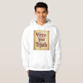 Schreiben Sie Ihre Wahrheit 3 Hoodie (Vorne ganz)