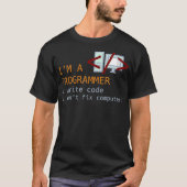 Schreiben von Code Dont Fix Funny Programmieren Co T-Shirt (Vorderseite)