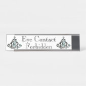 Schreibtischname Plakette "Augenkontakt verboten" Schreibtischnamensplakette (Vorderseite )
