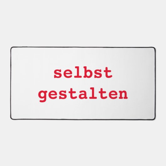 Schreibtischunterlage selbst gestalten (Vorderseite)