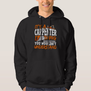 Schreinerei Es ist ein Geschirr, das man nicht abl Hoodie