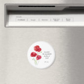 Schrift, Inspiration, Zitat, Blume, Mohn Magnet (In Situ (Geschirrspüler))