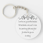 Schrift, John 5:15 Ich bin der Wein inspirierend Schlüsselanhänger (Vorderseite)