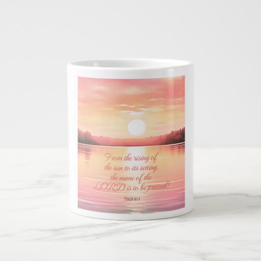 Schrift Psalm 113:3 Jumbo-Tasse (Vorderseite)
