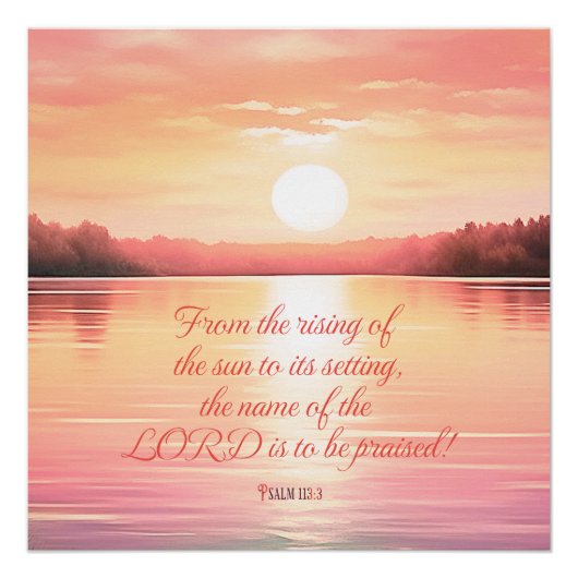 Schrift Psalm 113:3 Poster (Vorderseite)
