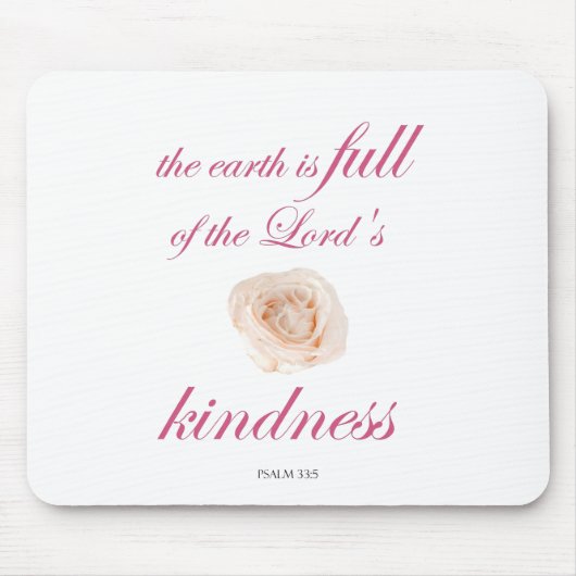 Schrift, Psalm 33, Full Kindness White Rose Mousepad (Vorne)