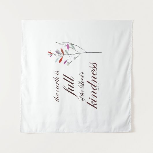 Schrift, Psalm 33, Kindness, Wandteppich (Vorderseite)