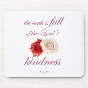 Schrift, Psalm 33, Kindness White und Rote Rose Mousepad