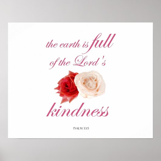 Schrift, Psalm 33, Kindness White und Rote Rose Poster (Vorne)