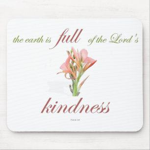 Schrift, Psalm 33, Lord's Kindness, Lily Mousepad