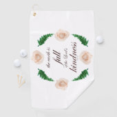 Schrift, Psalm 33, Weiße Rosen und grüne Zweige Golfhandtuch (Insitu)