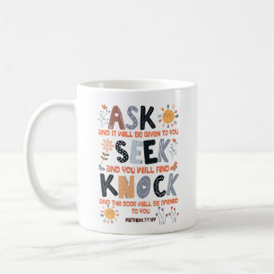 Schriftkarte Bibelvers Matthäus 7:7 Kaffeetasse