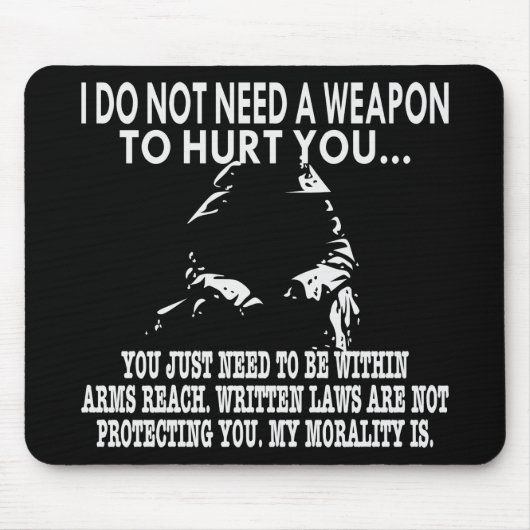 Schriftliche Gesetze schützen Sie nicht, die mein Mousepad (Vorne)