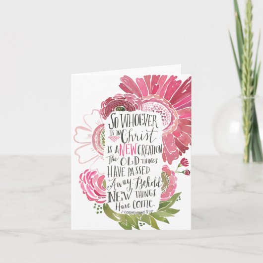 Schrifts-Vers NoteCard 5:17 mit 2 Korinthern Karte (Vorderseite)