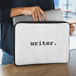 Schriftsteller Laptopschutzhülle<br><div class="desc">Writer Laptop Sleeve</div>