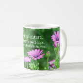 Schritt der Natur Ralph Waldo Emerson Kaffeetasse (VorderseiteRechts)