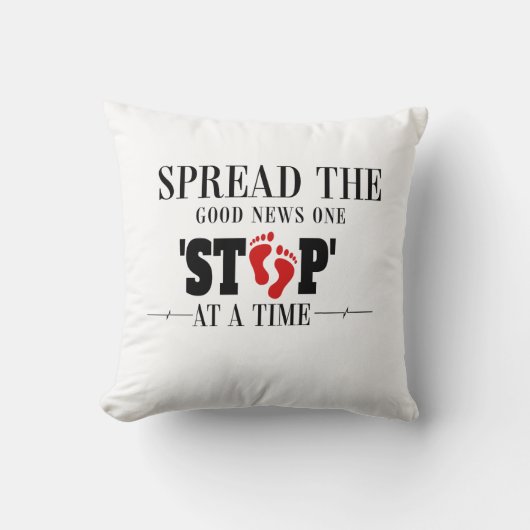 Schritt für Schritt: Die guten Nachrichten verbrei Kissen (Vorderseite)