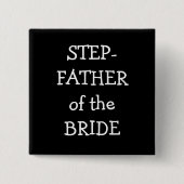 Schritt-Vater der Braut Button (Vorderseite)
